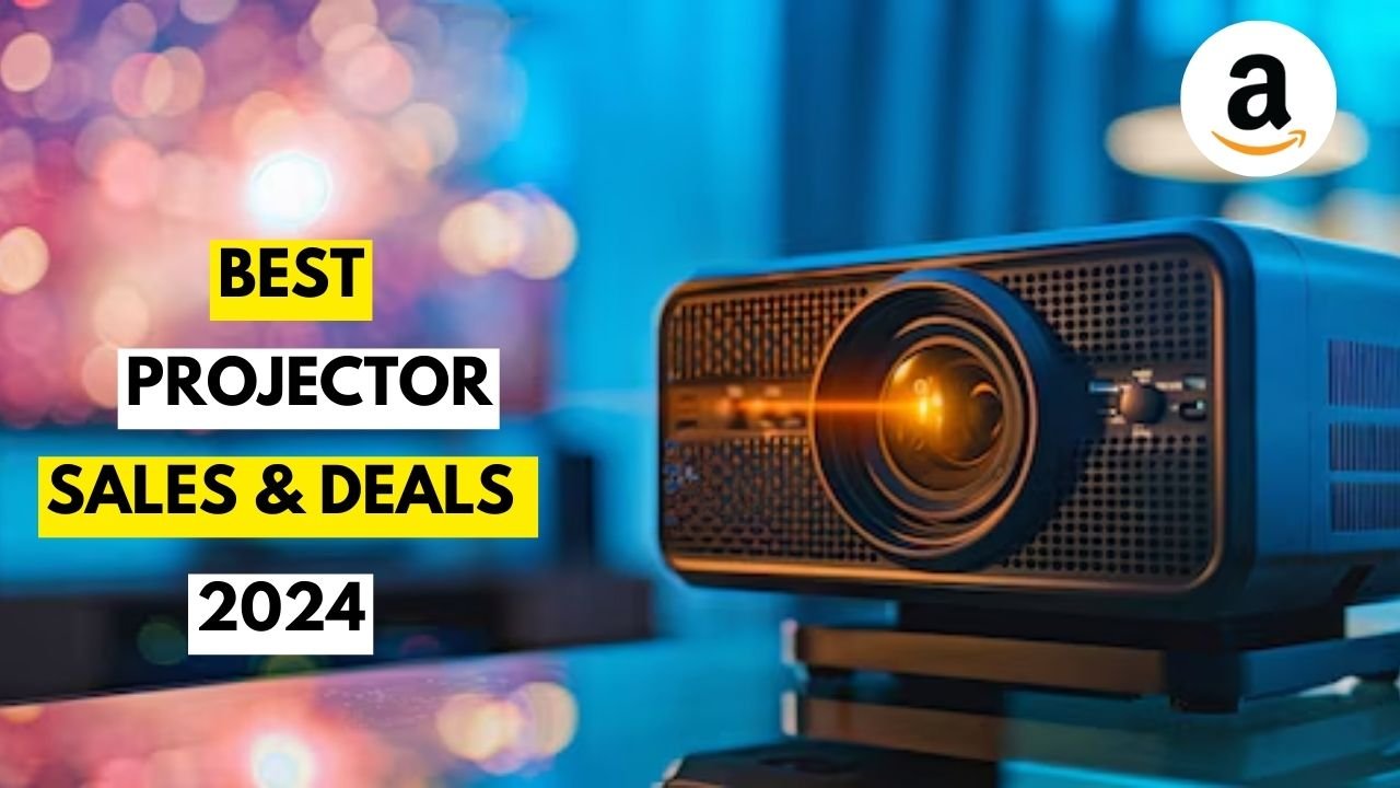 Best Projector Sales and Deals for 2024